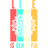 Life Is Beautiful Mandala