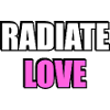Radiate Love Bold Typography
