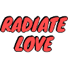 Radiate Love Typography