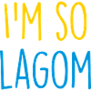 Lagom Sverige Sweden