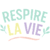 Respire la Vie