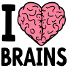 I Love Brains Zombie Saying