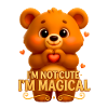 Heart Bear - Not Cute, I'm Magical