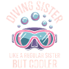 Tauchen Spruch Schwester Lustiges Tauchen Geschenk