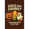 Süßes oder Saures Halloween Spaß
