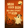 Spukkuh Halloween: MuH oder Buh