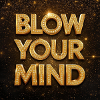 Blow Your Mind Gold Diamond Letters