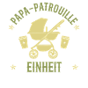 PAPA PATROL UNIT Funny