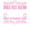 JGA Team Braut Junggesellinnenabschied
