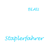 Staplerfahrer Stapler Lager Sprüche Logistik