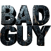 Bad Guy – Dark Monumental Letters Sculpture