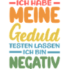 Patience tested – I'm negative