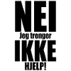 No Not Help Typography