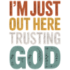 I Trust God Motif