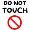 Nicht berühren 🚫