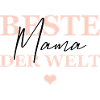Beste Mama Der Welt