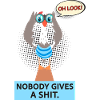 Nobody gives a shit