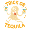 Trick Or Tequila Lustiger Halloween-Spruch