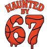 Haunted By 67 Six Seven Meme Gen Alpha Basketball