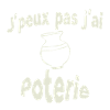 I can't I have pottery