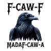 F-Caw Mada-Caw-A Raven Design