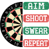 Aim Shoot Wear Repeat Dartboard Style