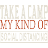 Take a Camp My Social Distancing