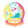ASL Sign Language Interpreter ASL Chicks