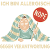 Allergisch gegen Verantwortung