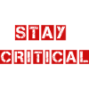 Stay Critical Shirt - Question Everything