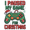 Paused Game Christmas Gaming Christmas