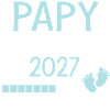 Papy en 2027 Cadeau Futur Papi