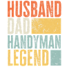 Husband Dad Handyman Legend Retro Handwerker