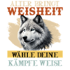 Wolf Spirit AGE BRINGS WISDOM Funny