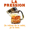 La Pression: Je Bois La Bois