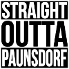 STRAIGHT OUTTA PAUNSDORF