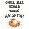 Chill mal Digga – Hamstar Fun Shirt