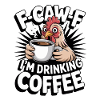 F Caw F Coffee Rooster Cartoon