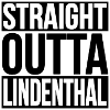 STRAIGHT OUTTA LINDENTHAL
