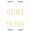 Aunt Limited Edition