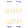 The Only Baker Limited Edition