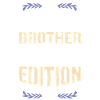 Le Frère Unique – Édition Limitée