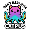 Catpus - Don't mess with Catpus