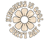 Kindness Unity Flowers Postive Message