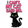 Cat saying: My cat says no