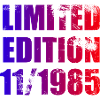 40th Birthday Limited Edition 11/1985