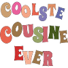 Coolste Cousin Ever 