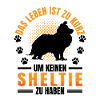 Sheltie Don't Own Shetland Sheepdog