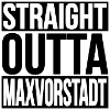 Straight Outta Maxvorstadt MUNICH