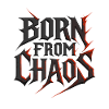 Born Out of Chaos - Metal Typography